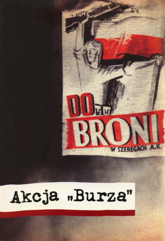 Akcja "Burza" (red.K.Minczykowska J.Sziling)
