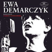Ewa Demarczyk śpiewa piosenki Zygmunta Koniecznego CD (E.Demarczyk)