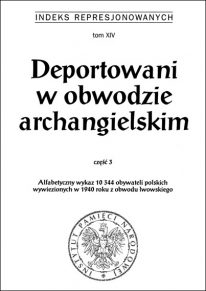Deportowani w obwodzie archangielskim część 3 (opr.zbiorowe)