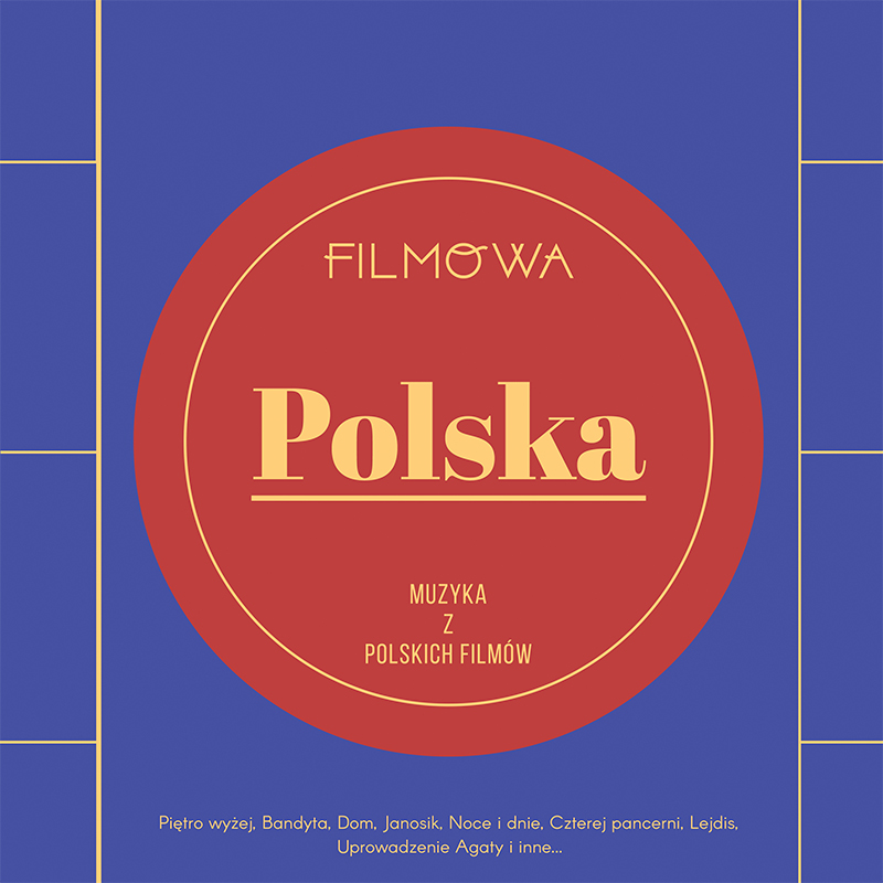 Filmowa Polska Muzyka z polskich filmów CD (MTJ)