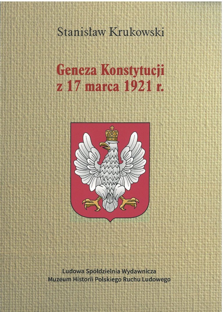 Geneza Konstytucji z 17 marca 1921 r. (St.Krukowski)