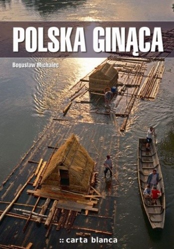 Polska ginąca (B.Michalec)