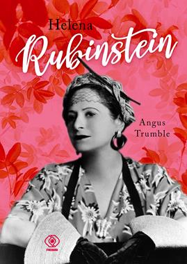 Helena Rubinstein (A.Trumble)
