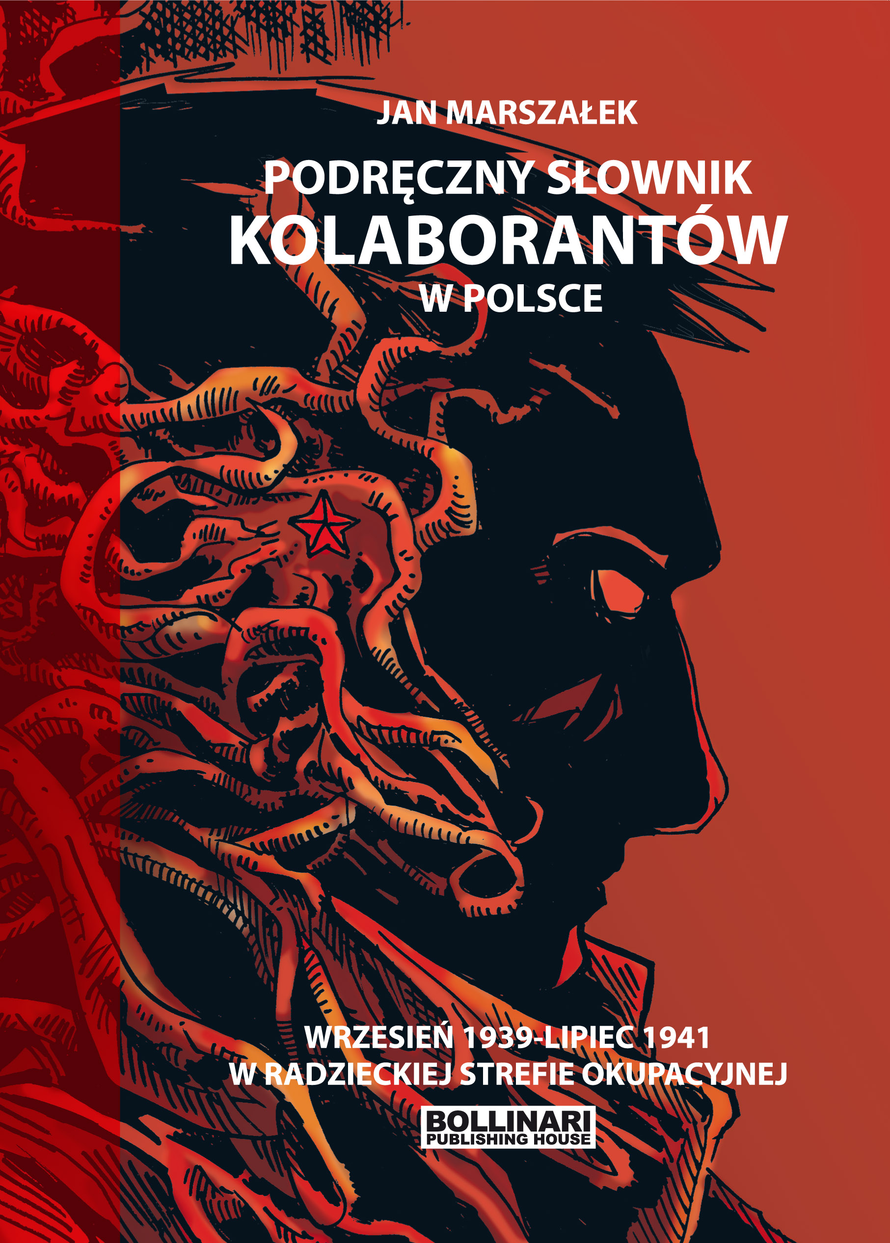 Podręczny słownik kolaborantów w Polsce wrzesień 1939-lipiec 1941 (J.Marszałek)