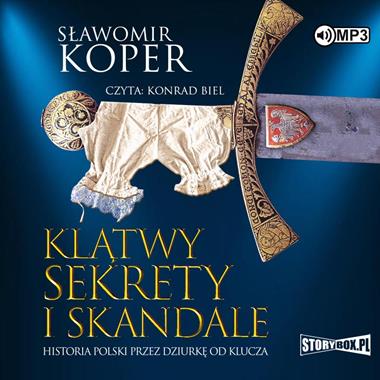 Klątwy sekrety i skandale Historia Polski CD mp3 (S.Koper)