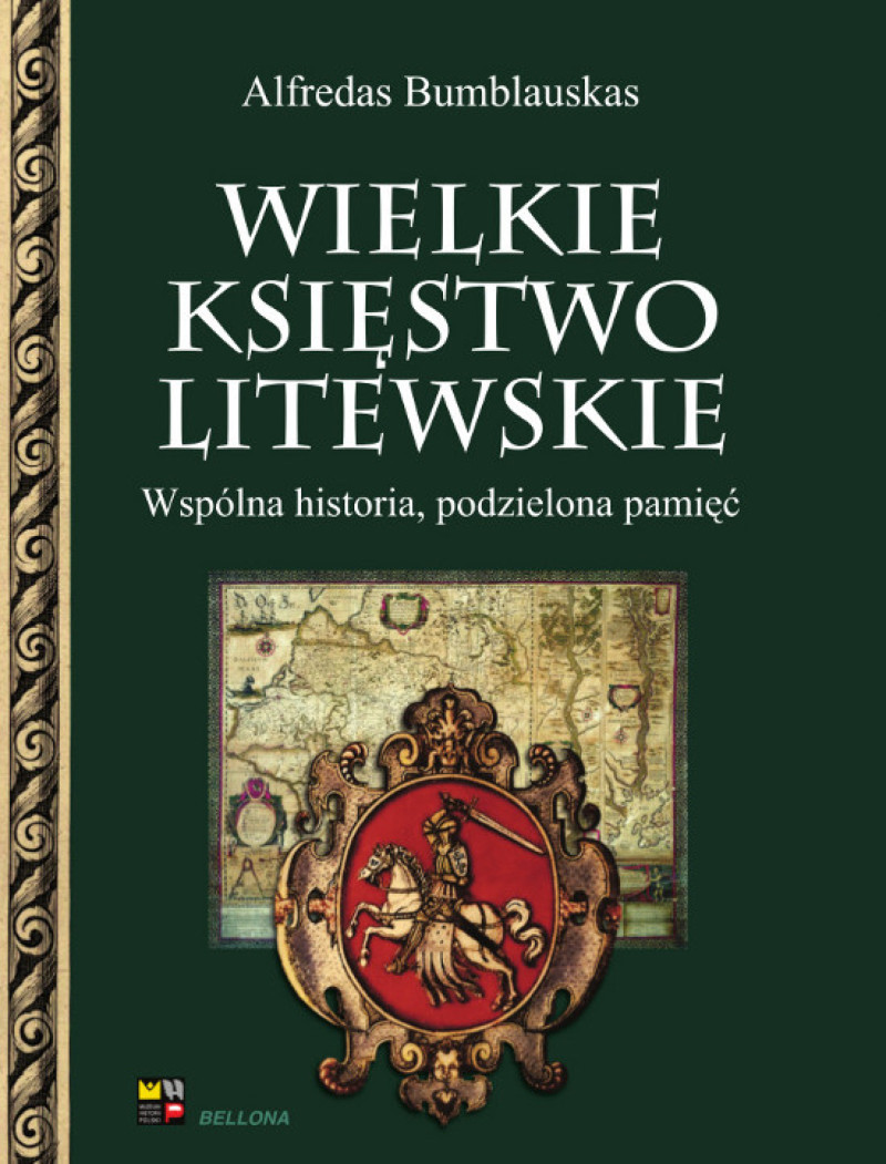 Wielkie Księstwo Litewskie (A.Bumblauskas)