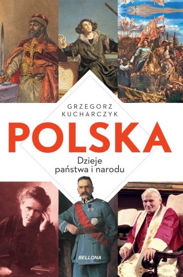 Polska Dzieje państwa i narodu (G.Kucharczyk)