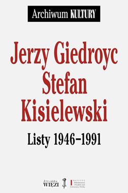 Listy 1946-1991 (J.Giedroyc S.Kisielewski)