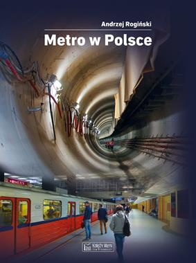 Metro w Polsce (A.Rogiński)