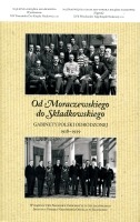 Od Moraczewskiego do Składkowskiego Gabinety Polski Odrodzonej 1918-1939 (opr.zbiorowe)