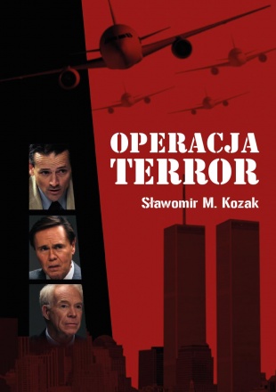 Operacja Terror (S.M.Kozak)
