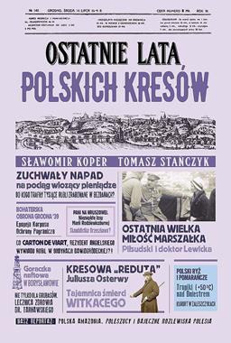Ostatnie lata polskich Kresów (S.Koper T.Stańczyk)