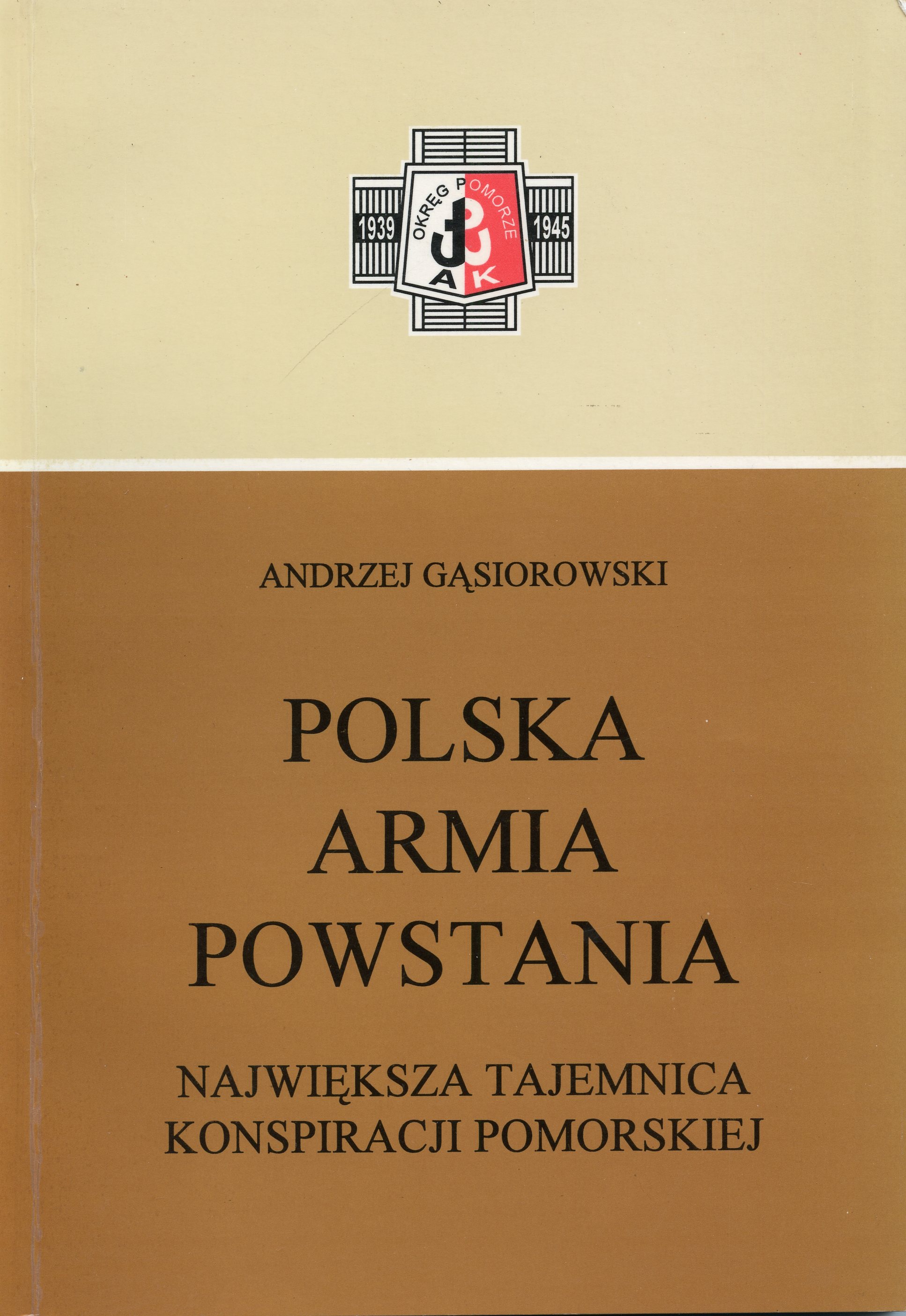 Polska Armia Powstania (A.Gąsiorowski)