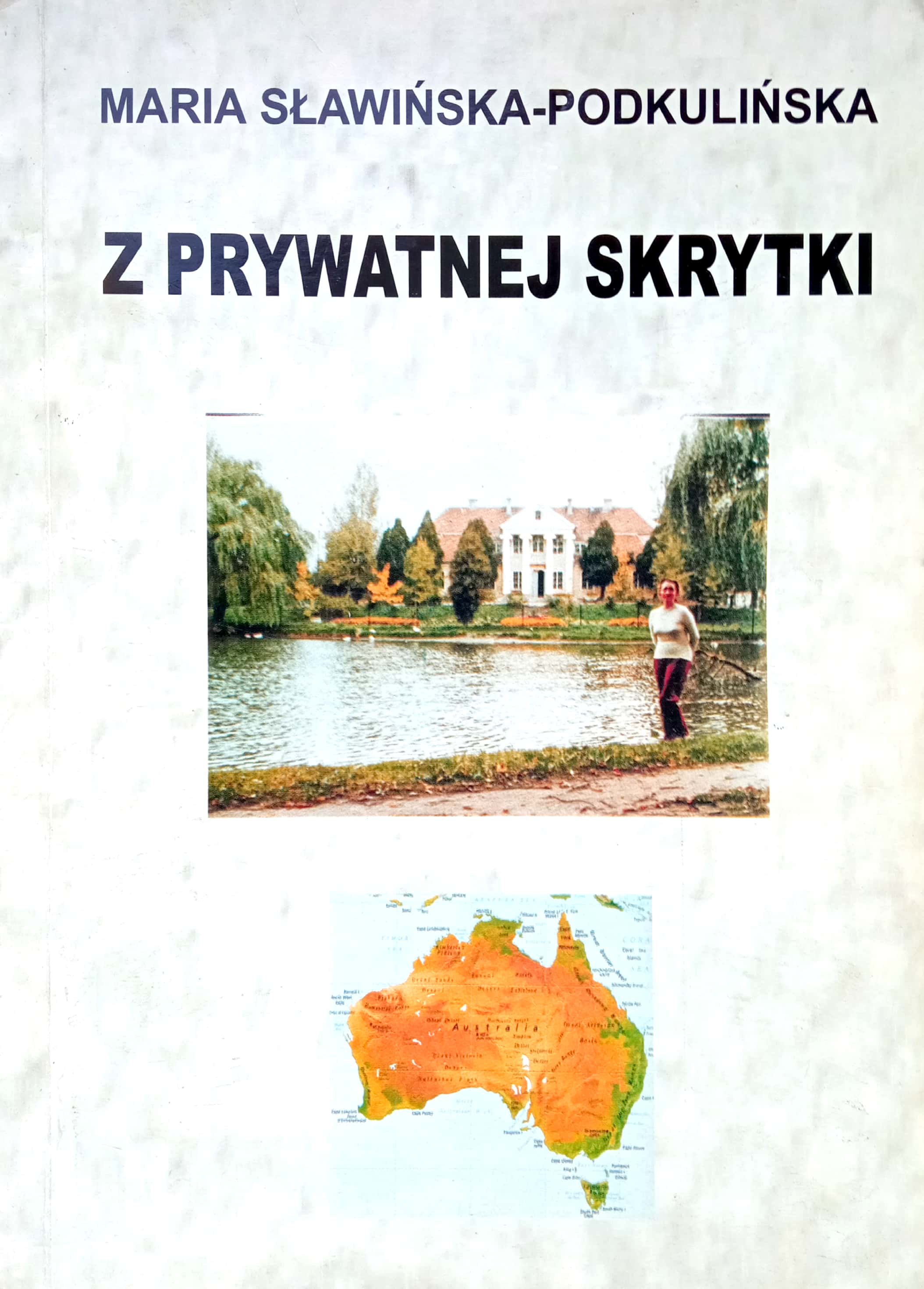 Z prywatnej skrytki (M.Sławińska-Podkulińska)