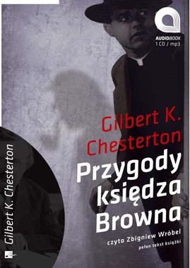Przygody księdza Browna CD mp3 (G.K.Chesterton)