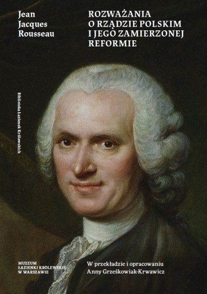 Rozważania o rządzie polskim i jego zamierzonej reformie (J.J.Rousseau)
