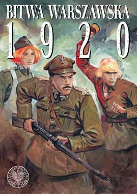 Bitwa Warszawska 1920 komiks (K.Wyrzykowski S.Zajączkowski)
