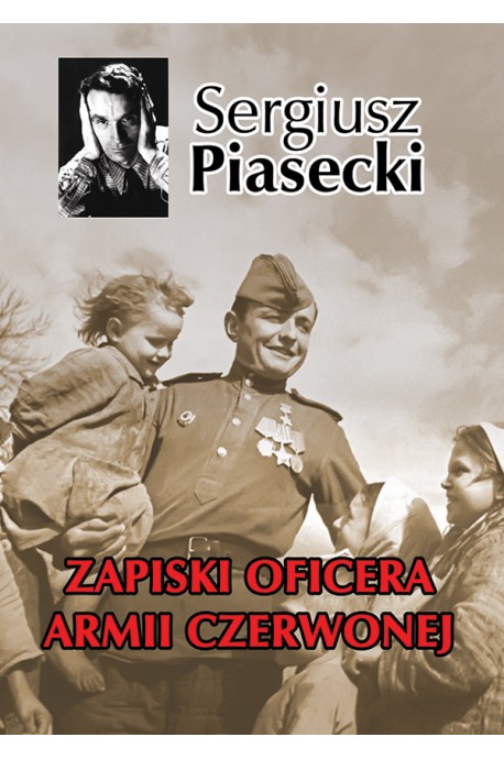 Zapiski oficera Armii Czerwonej (S.Piasecki)