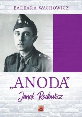 "Anoda" Janek Rodowicz (B.Wachowicz)