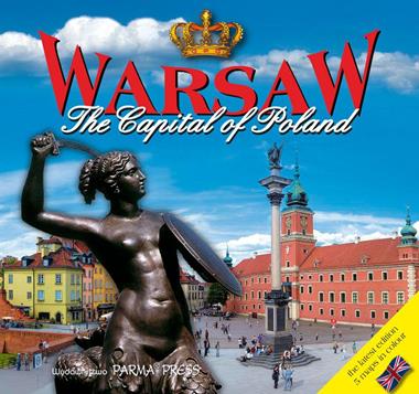 Warsaw The Capital of Poland (Ch.Parma)