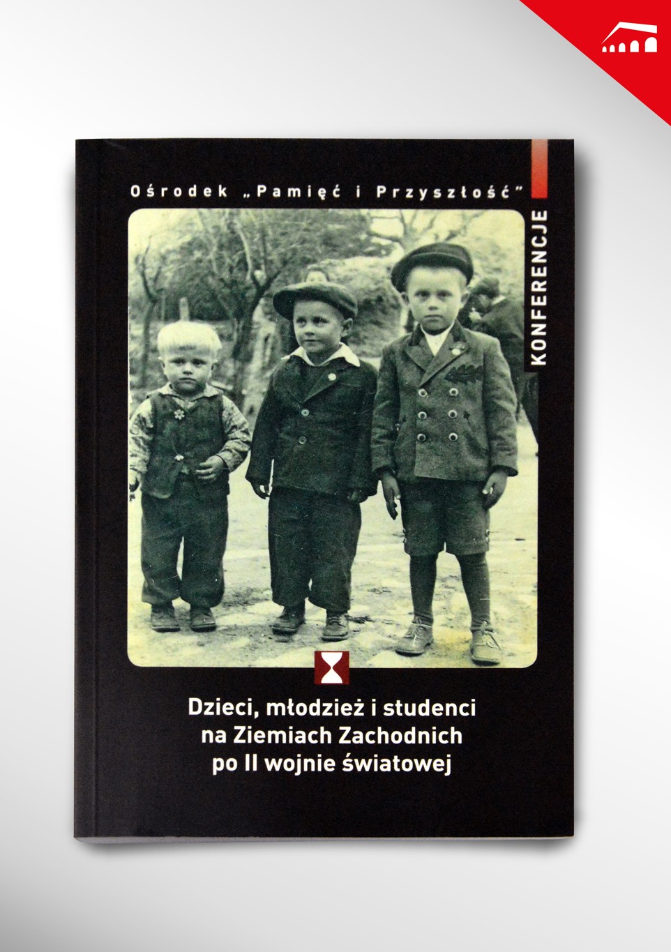 Dzieci, młodzież i studenci na Ziemiach Zachodnich po II wojnie światowej (red.W.Kucharski)