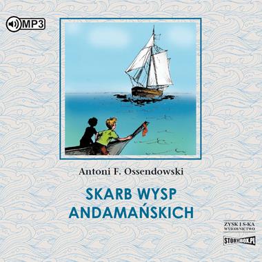 Skarb Wysp Andamańskich CD mp3 (A.F.Ossendowski)