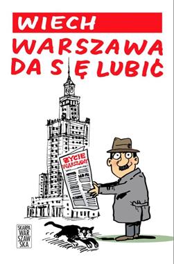 Warszawa da się lubić (S.Wiechecki Wiech)